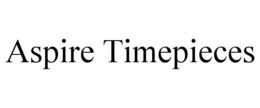ASPIRE TIMEPIECES trademark