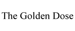 THE GOLDEN DOSE trademark