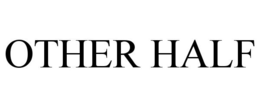 OTHER HALF trademark