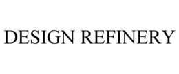 DESIGN REFINERY trademark