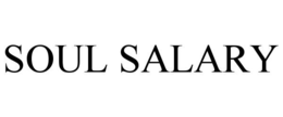 SOUL SALARY trademark