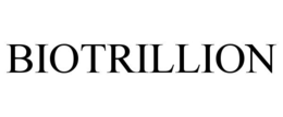 BIOTRILLION trademark