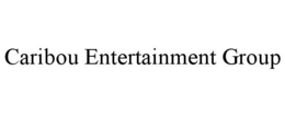 CARIBOU ENTERTAINMENT GROUP trademark
