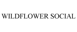 WILDFLOWER SOCIAL trademark