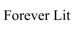FOREVER LIT trademark