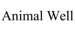 ANIMAL WELL trademark