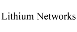 LITHIUM NETWORKS trademark