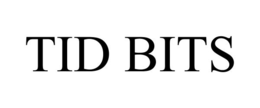 TID BITS trademark