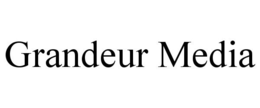GRANDEUR MEDIA trademark