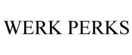 WERK PERKS trademark