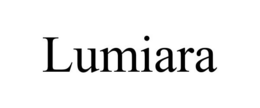 LUMIARA trademark