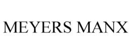 MEYERS MANX trademark