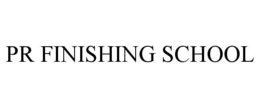 PR FINISHING SCHOOL trademark