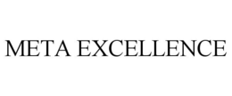 META EXCELLENCE trademark