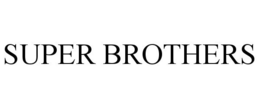 SUPER BROTHERS trademark