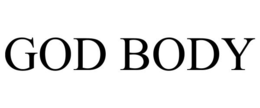 GOD BODY trademark