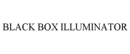 BLACK BOX ILLUMINATOR trademark