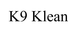 K9 KLEAN trademark