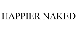 HAPPIER NAKED trademark