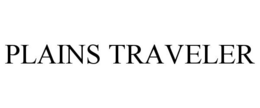 PLAINS TRAVELER trademark
