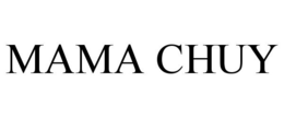 MAMA CHUY trademark