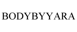 BODYBYYARA trademark