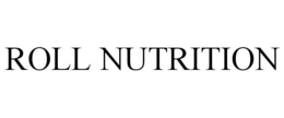 ROLL NUTRITION trademark