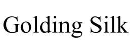 GOLDING SILK trademark