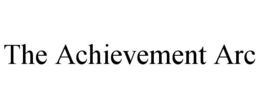 THE ACHIEVEMENT ARC trademark