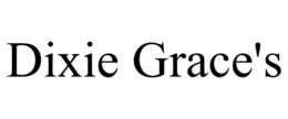 DIXIE GRACE'S trademark