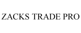 ZACKS TRADE PRO trademark