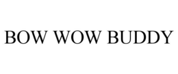 BOW WOW BUDDY trademark