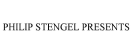 PHILIP STENGEL PRESENTS trademark