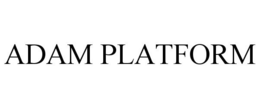 ADAM PLATFORM trademark