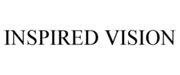 INSPIRED VISION trademark