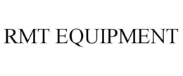 RMT EQUIPMENT trademark