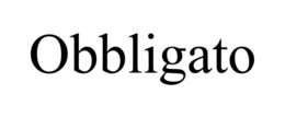 OBBLIGATO trademark