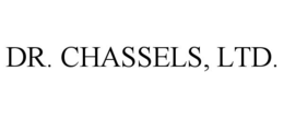 DR. CHASSELS, LTD. trademark