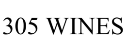 305 WINES trademark