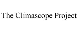 THE CLIMASCOPE PROJECT trademark