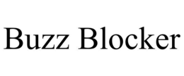 BUZZ BLOCKER trademark