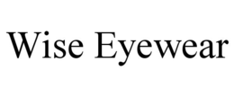 WISE EYEWEAR trademark