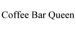 COFFEE BAR QUEEN trademark