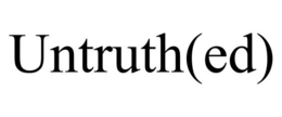 UNTRUTH(ED) trademark