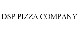 DSP PIZZA COMPANY trademark