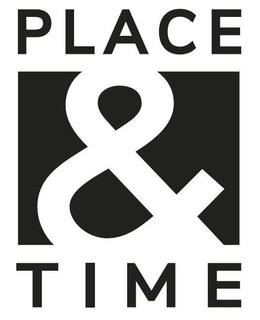 PLACE & TIME trademark