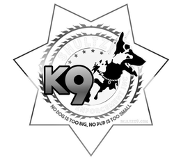 SHULTZ K9 ENFORCEMENT INC NO DOG IS TOO BIG, NO PUP IS TOO SMALL SHULTZK9.COM trademark