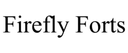 FIREFLY FORTS trademark