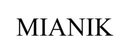 MIANIK trademark