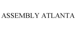 ASSEMBLY ATLANTA trademark
